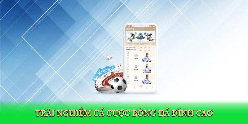 trai-nghiem-ca-cuoc-bong-da-dinh-cao-3