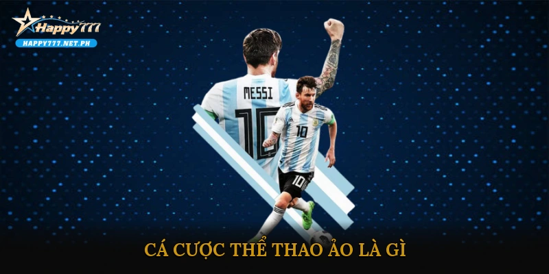 Cá Cược Thể Thao Ảo Là Gì Và Tại Sao Nó Đang Phổ Biến?