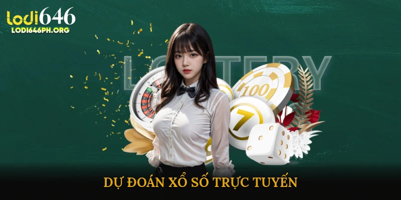 Dự đoán xổ số trực tuyến
