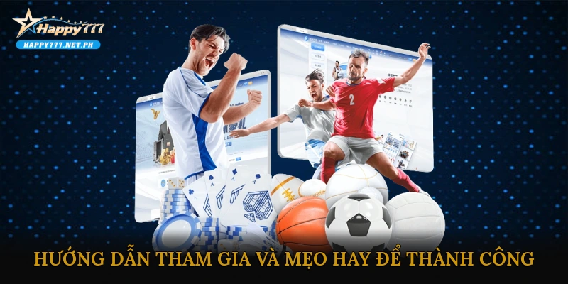 Hướng Dẫn Tham Gia Và Mẹo Hay Để Thành Công Trong Cá Cược Thể Thao Ảo