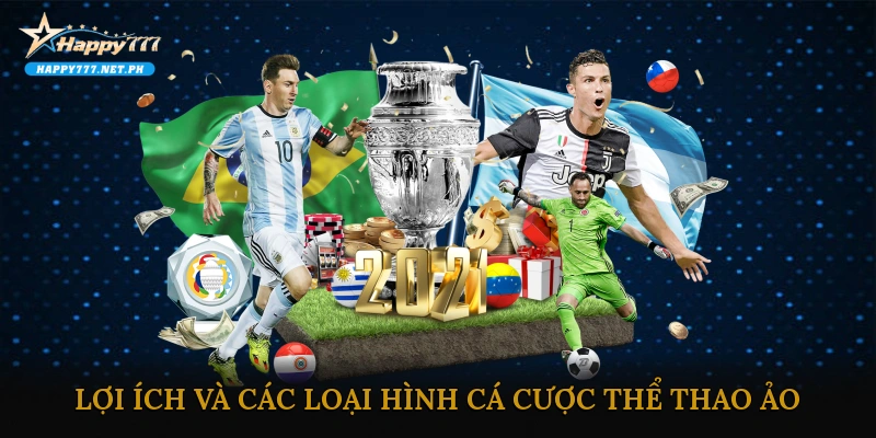 Lợi Ích Và Các Loại Hình Cá Cược Thể Thao Ảo Phổ Biến
