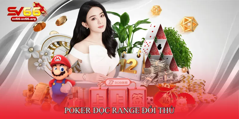 Poker Đọc range đối thủ