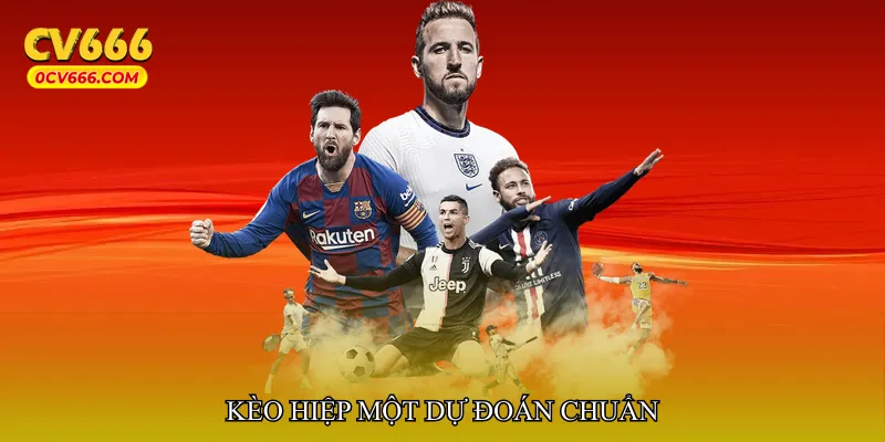 Kèo hiệp một dự đoán chuẩn